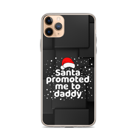 Santa Promoted Me To Dad Clear Case for iPhone®