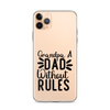 Grandpa A Dad Without Rules Clear Case for iPhone®