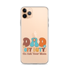 Dad Off Duty Go Ask Mom Clear Case for iPhone®