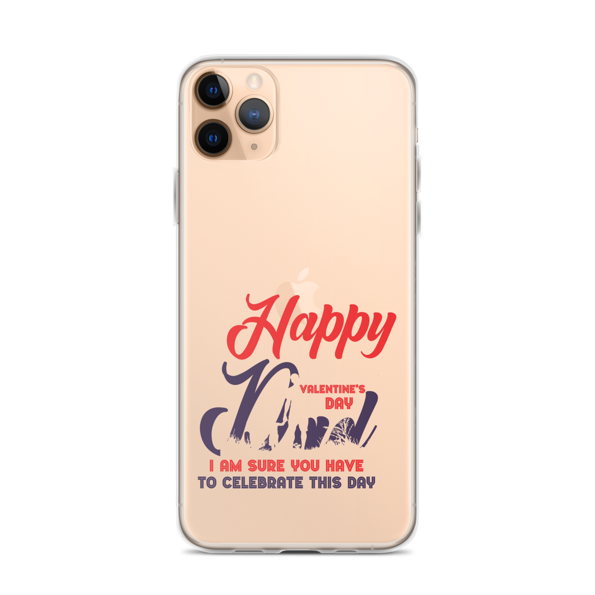 Happy Valentine's Day Dad I Am Sure You Have To Celebrate This Day Clear Case for iPhone®