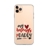 My Heart Belongs To Daddy Clear Case for iPhone®