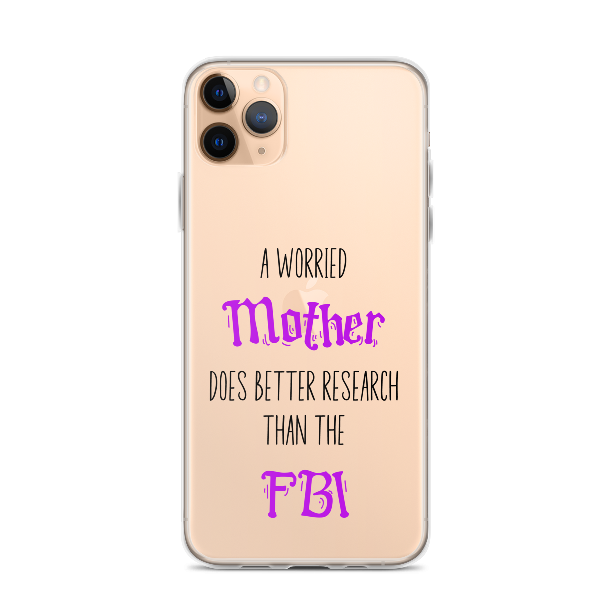 A Worried Mother Does Better Research Than The FBI Clear Case for iPhone®