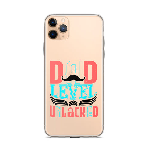 Dad Level Unlocked Clear Case for iPhone®