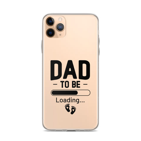 Dad To Be Clear Case for iPhone®