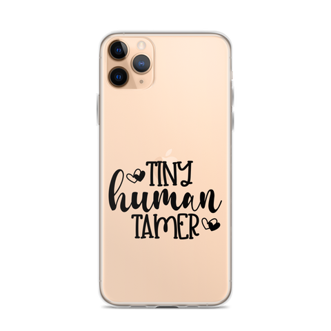 Tiny Human Tamer Clear Case for iPhone®