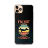 I'm Not Sleeping, I'm Resting My Eyes, Dad Clear Case for iPhone®