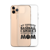 My Favorite Baseball Player Calls Me Mom Clear Case for iPhone®