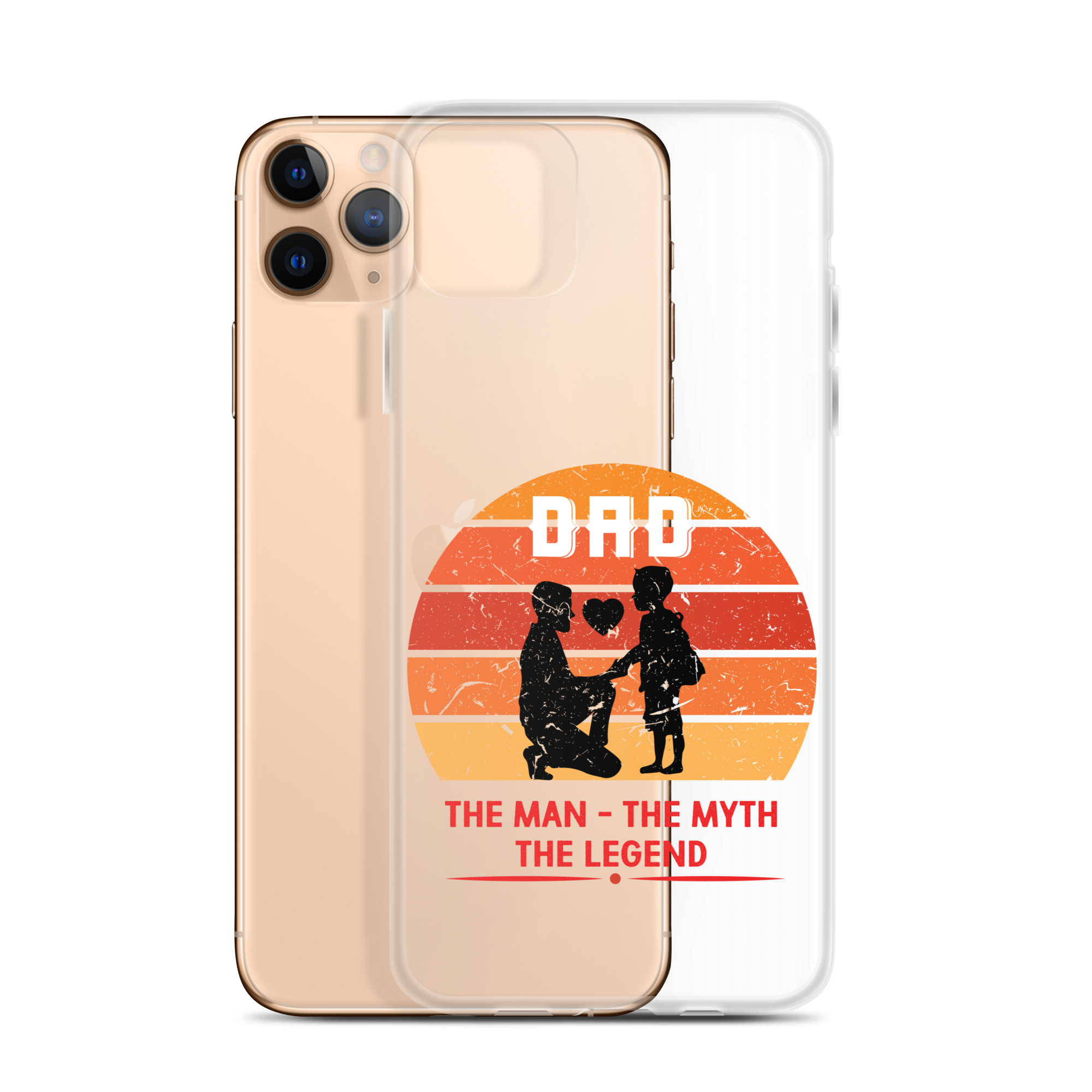 Dad The Man The Myth The Legend Clear Case for iPhone®