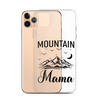 Mountain Mama Clear Case for iPhone®