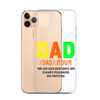 Dad Man Who Gives Great Advice And Is Always encouraging And Protective Clear Case for iPhone®