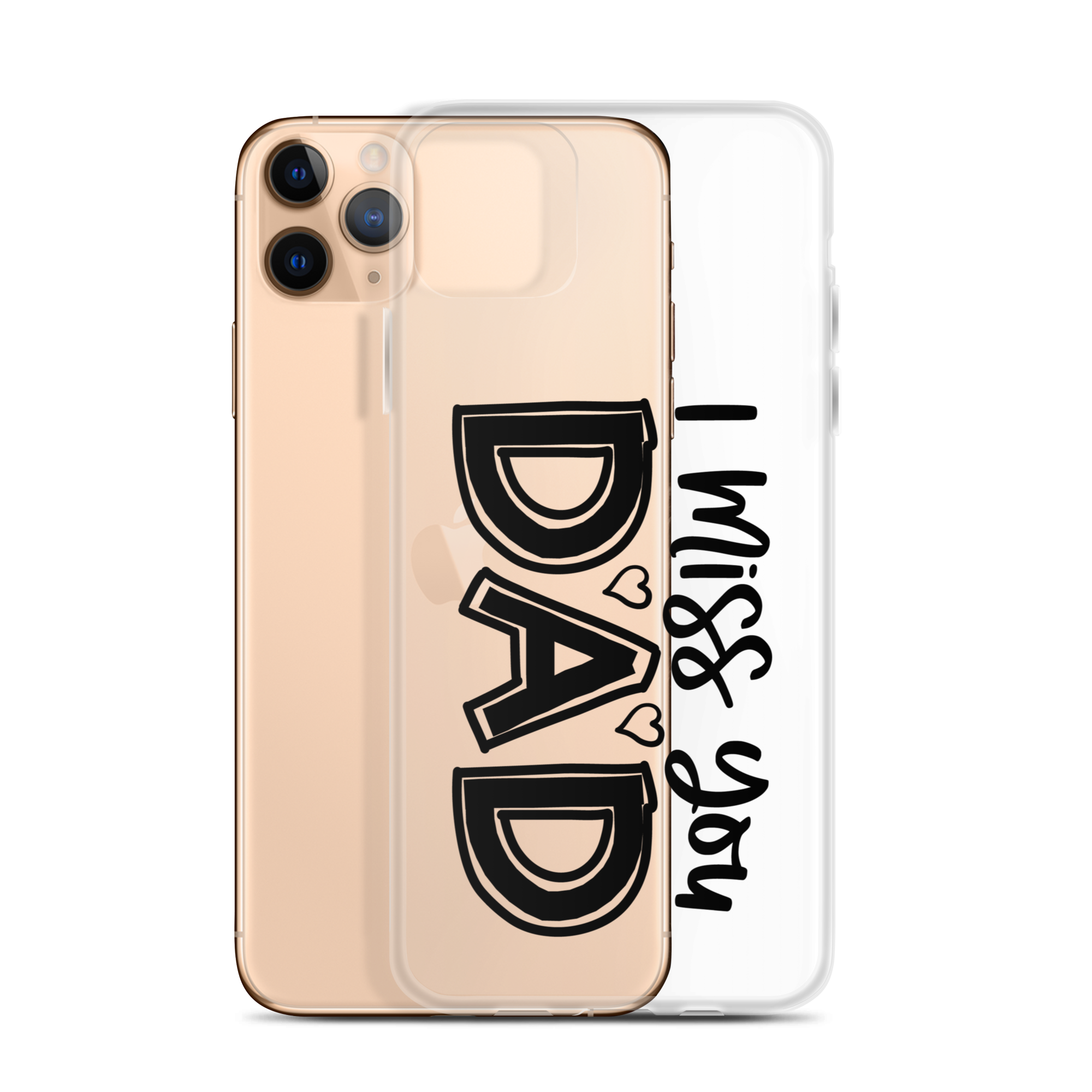 I Miss You Dad Clear Case for iPhone®