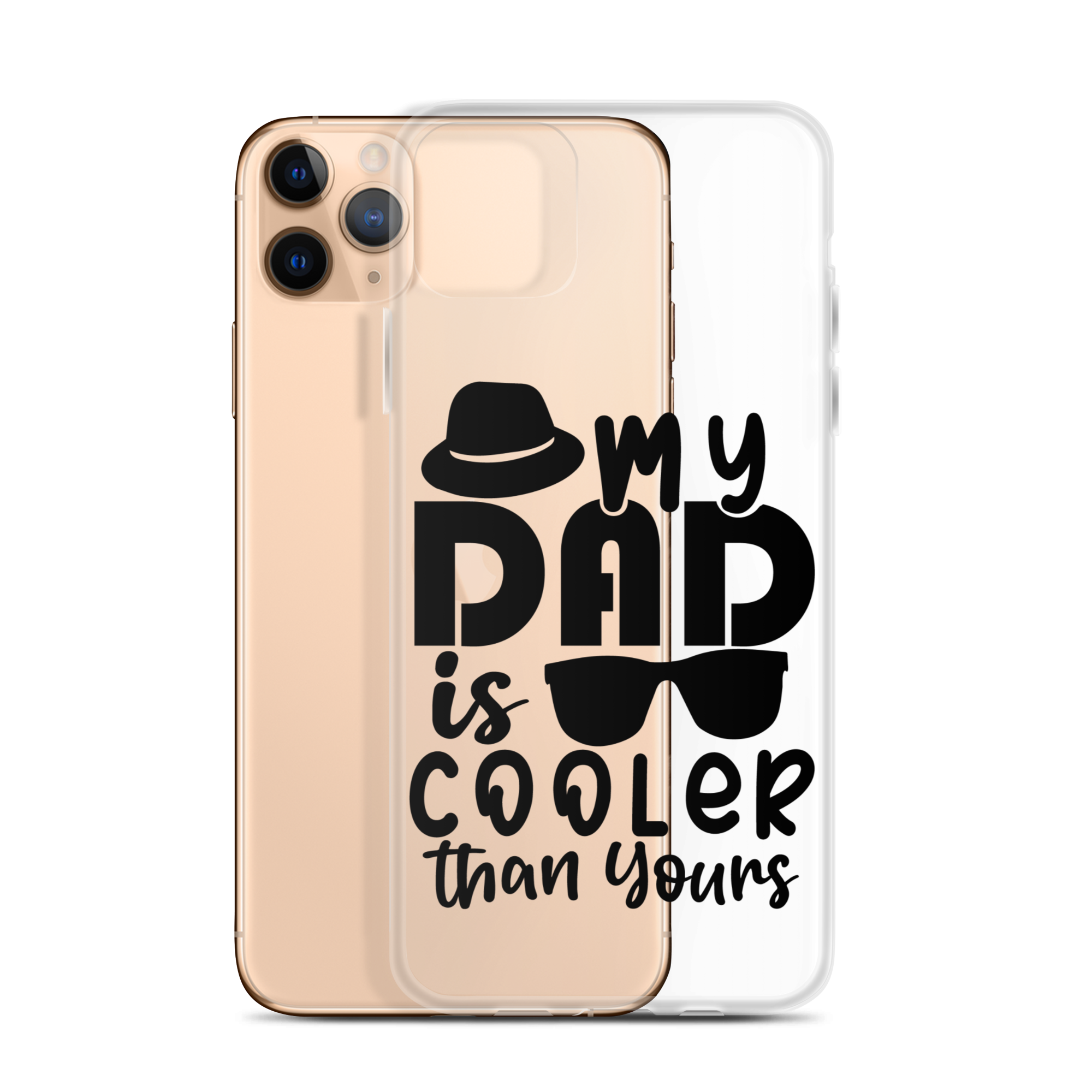 My Dad Is Cooler Than Yours Clear Case for iPhone®