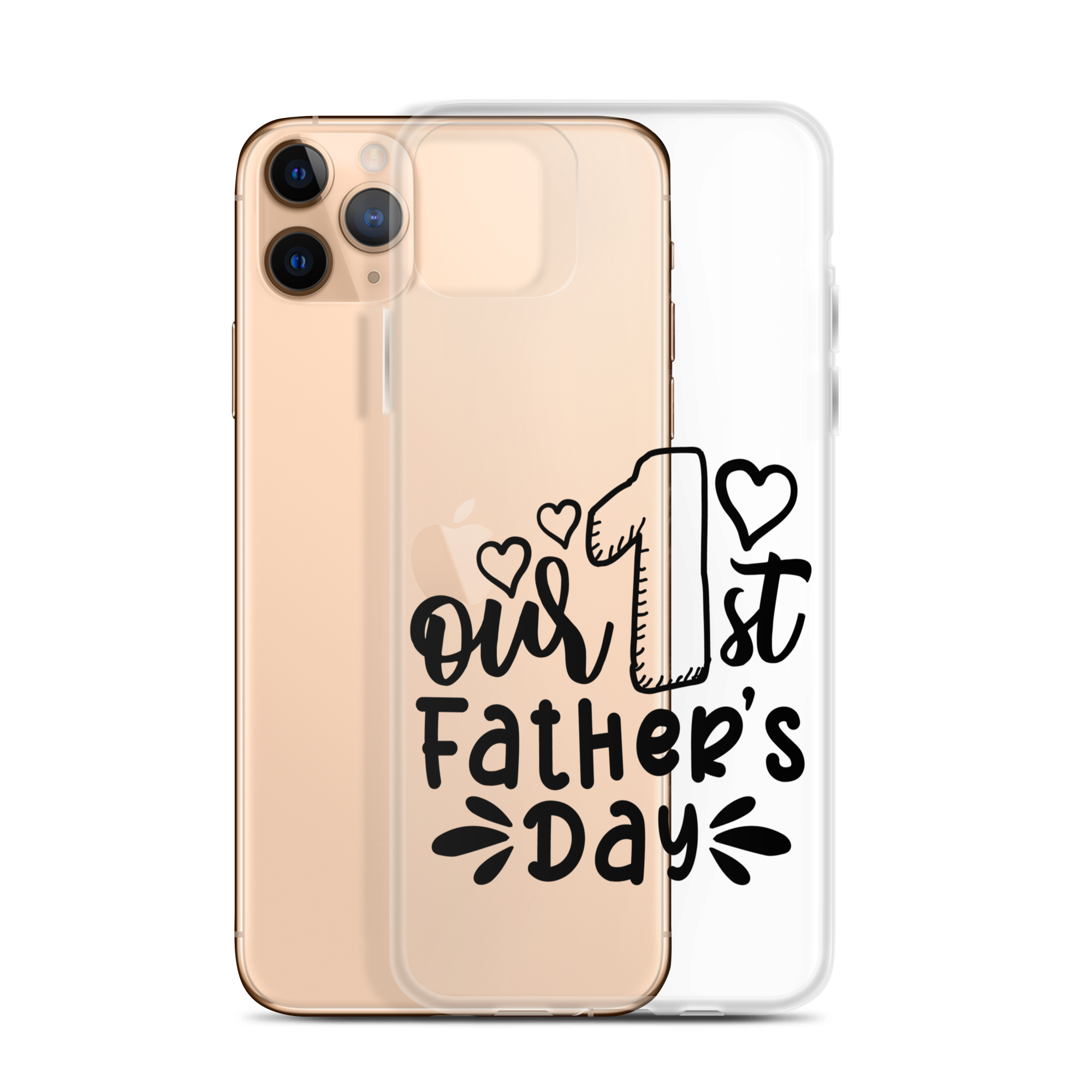 Our First Father's Day Clear Case for iPhone®