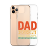 Dad Grandpa Great Grandpa I Just Keep Getting Better Clear Case for iPhone®