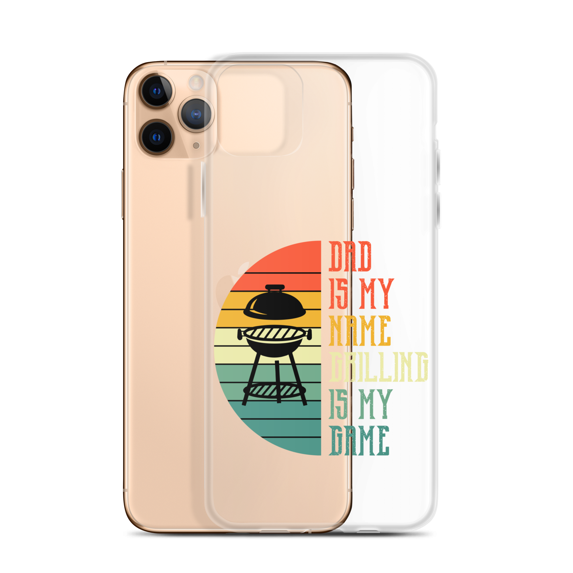 Dad Is My Name Grilling Is My Game Clear Case for iPhone®