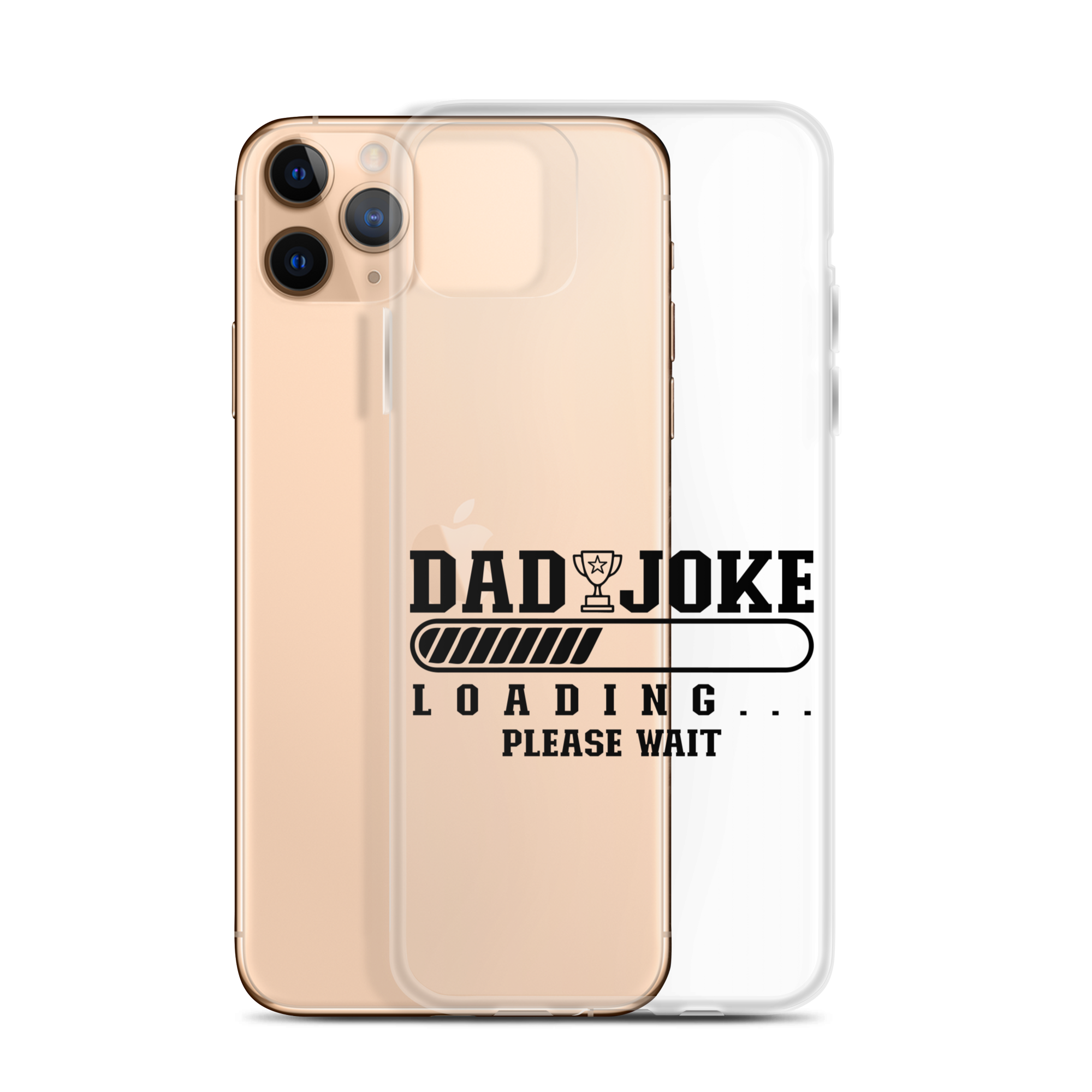 Dad Joke Loading... Please Wait Clear Case for iPhone®