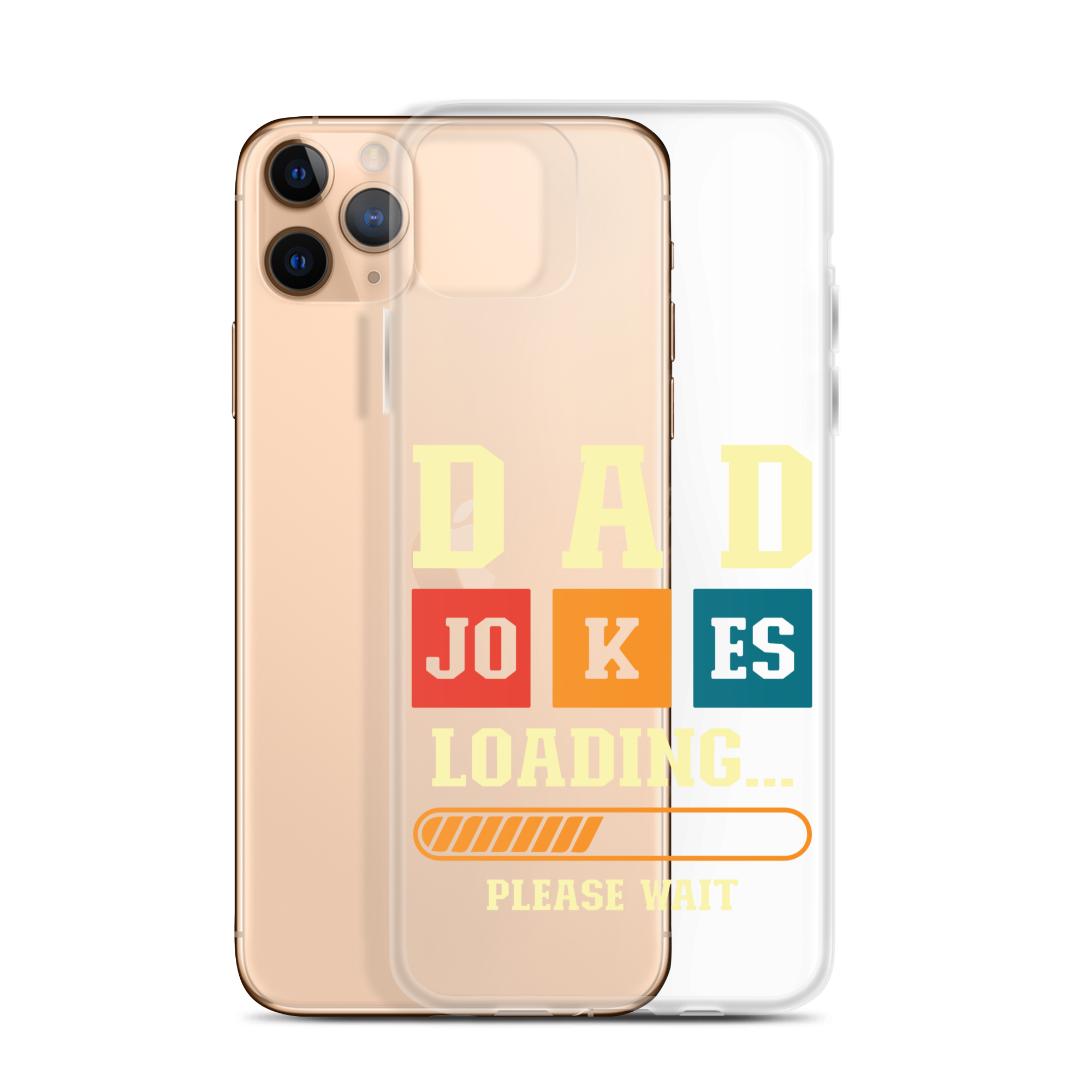 Dad Jokes Loading,,, Please Wait Clear Case for iPhone®