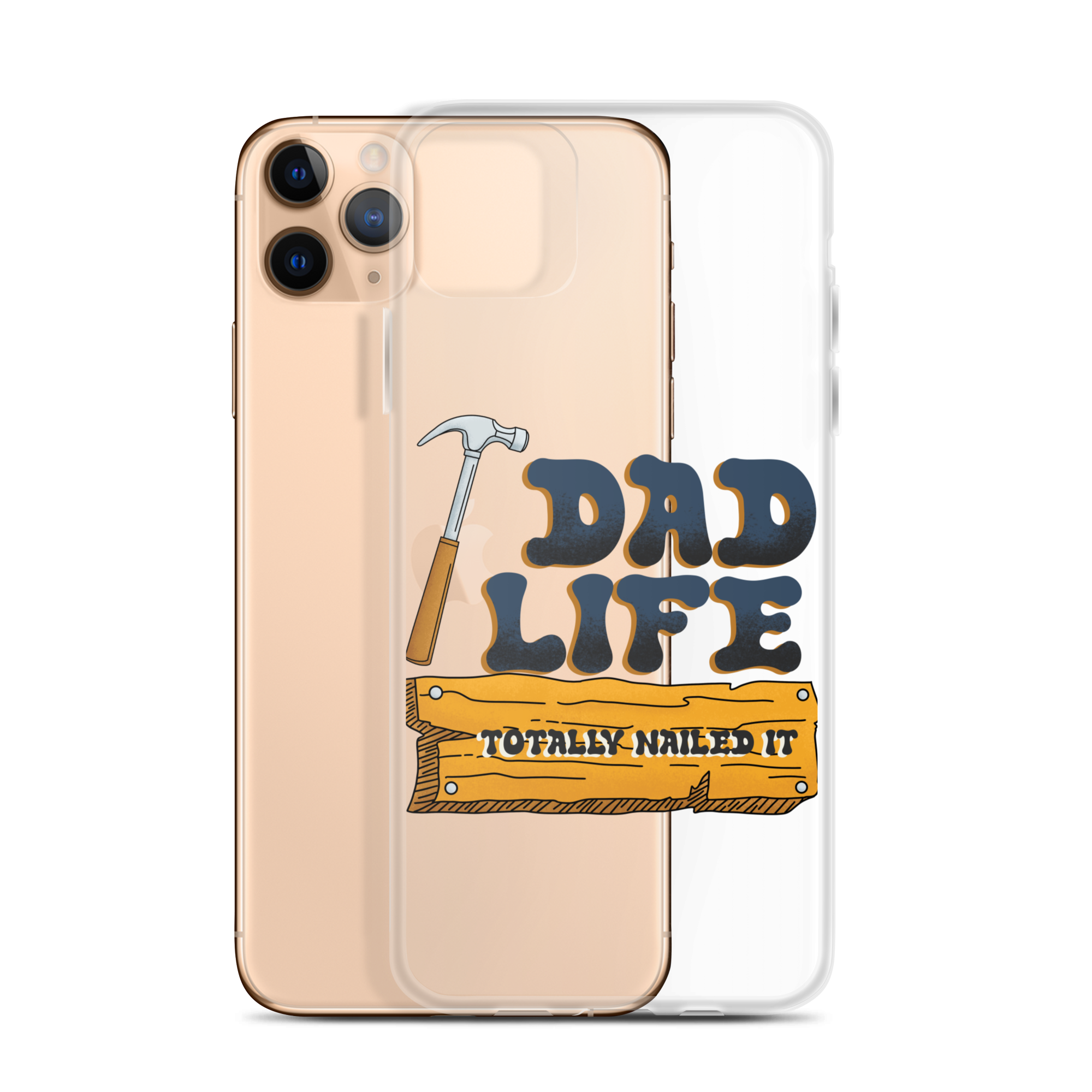 Dad Life totally Nailed It Clear Case for iPhone®