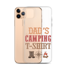 Dad's Camping T-Shirt Clear Case for iPhone®