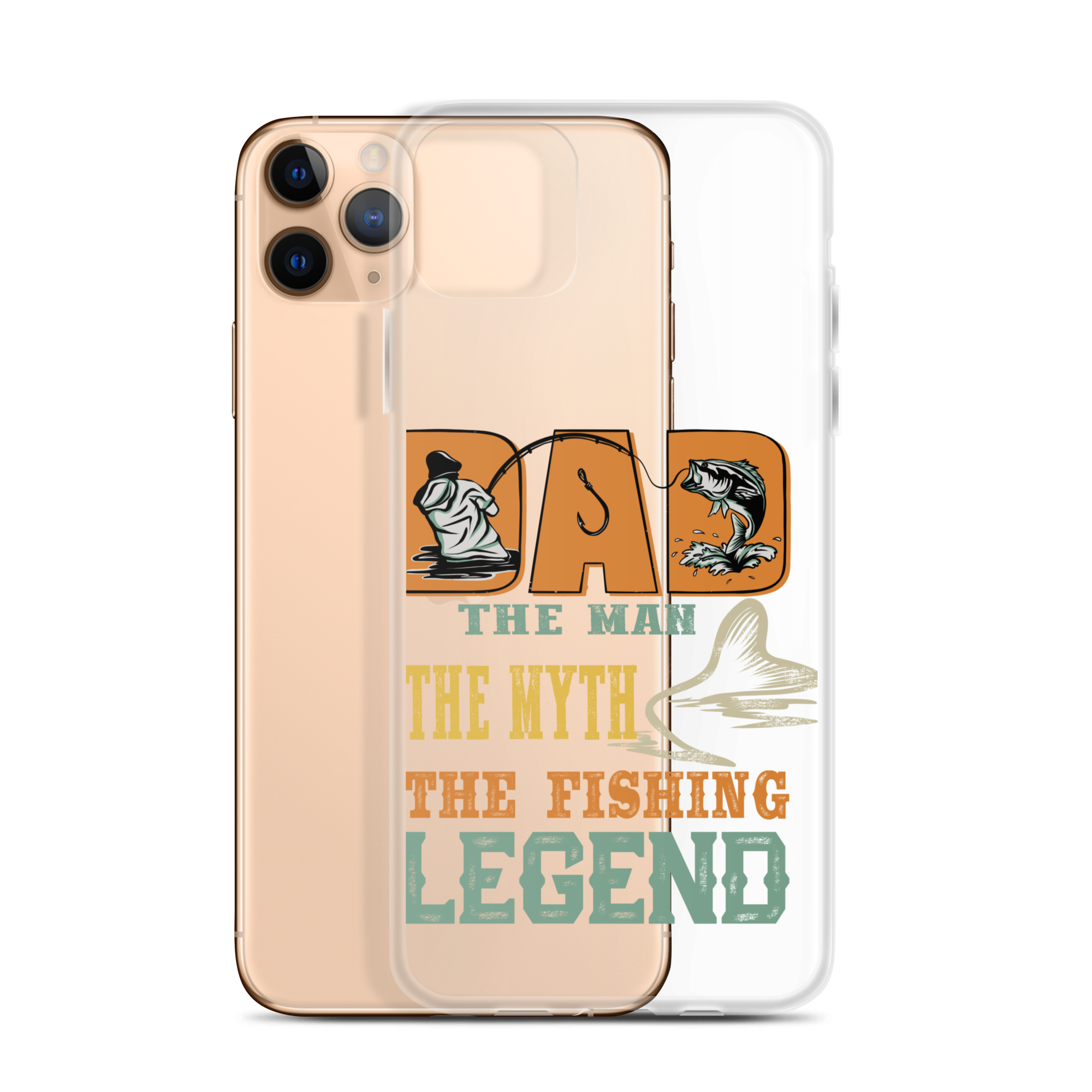 Dad The Man The Myth The Fishing Legend Clear Case for iPhone®