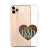 Best Dad Ever Clear Case for iPhone®