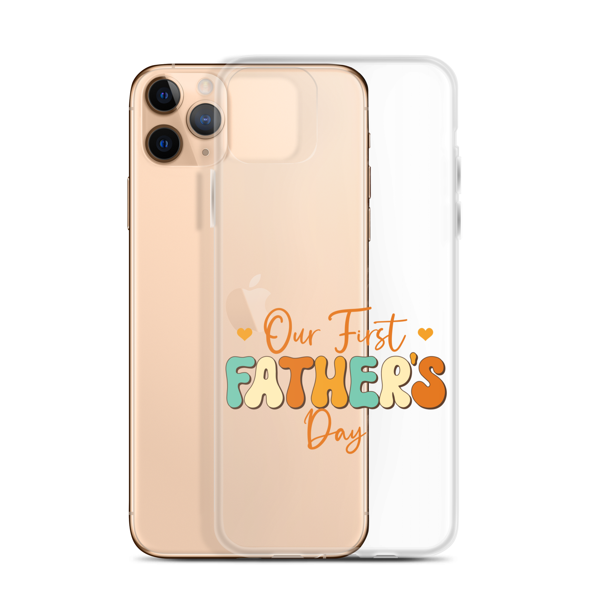 Our First Father's Day Clear Case for iPhone®