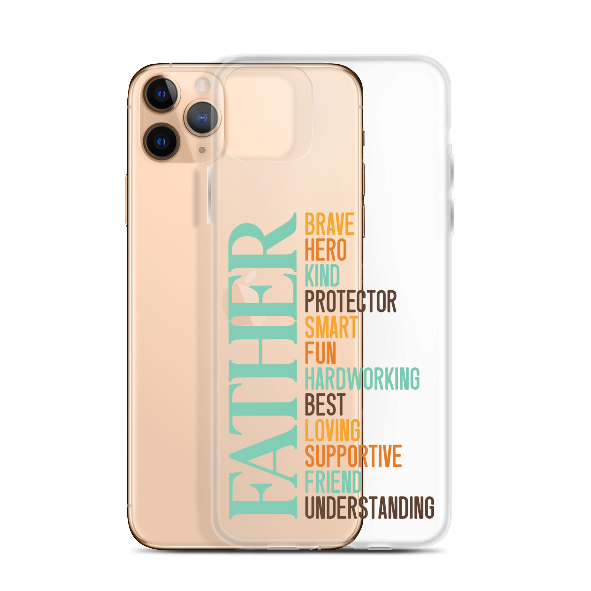 Brave Hero Kind Protector Smart Fun Hardworking Best Loving Supportive Friend Understanding Father Clear Case for iPhone®