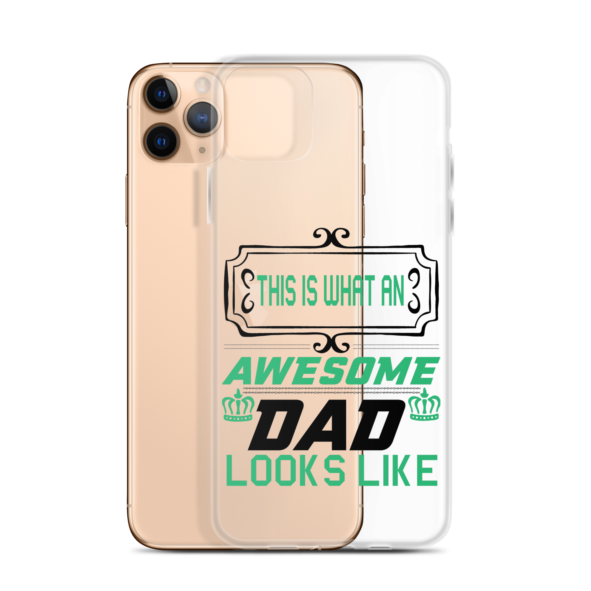 This Is What An Awesome Dad Looks Like Clear Case for iPhone®