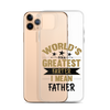 World's Greatest Farter I Mean Father Clear Case for iPhone®