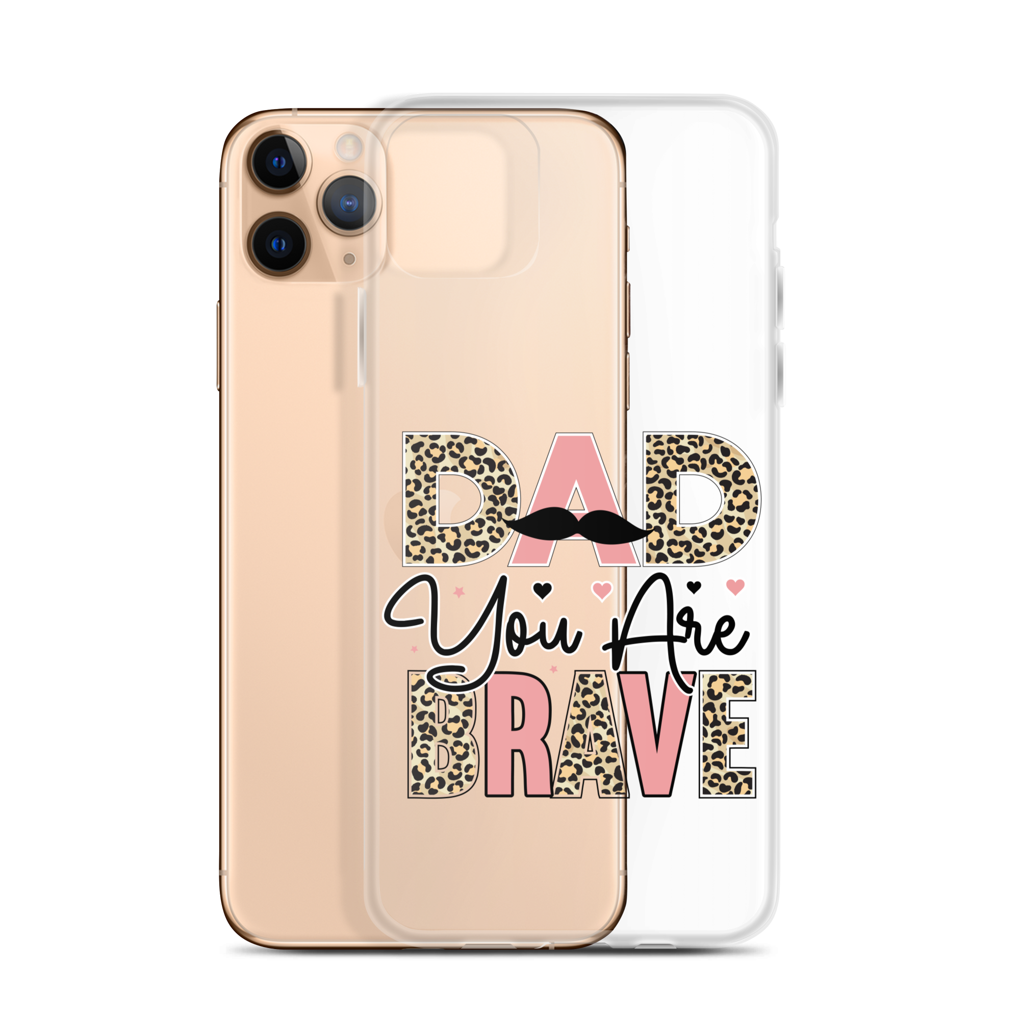 Dad You Are Brave Clear Case for iPhone®