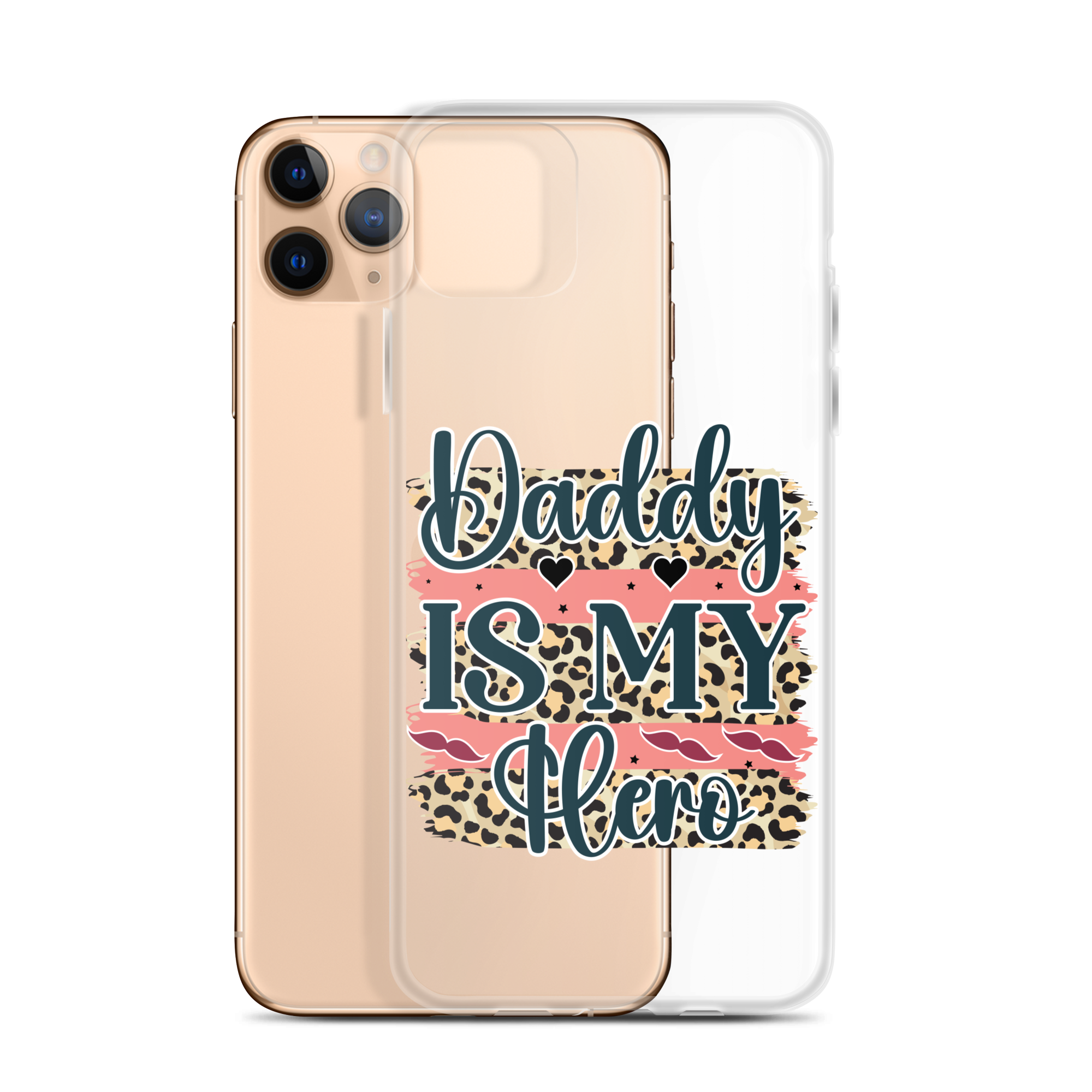 Daddy Is My Hero Clear Case for iPhone®