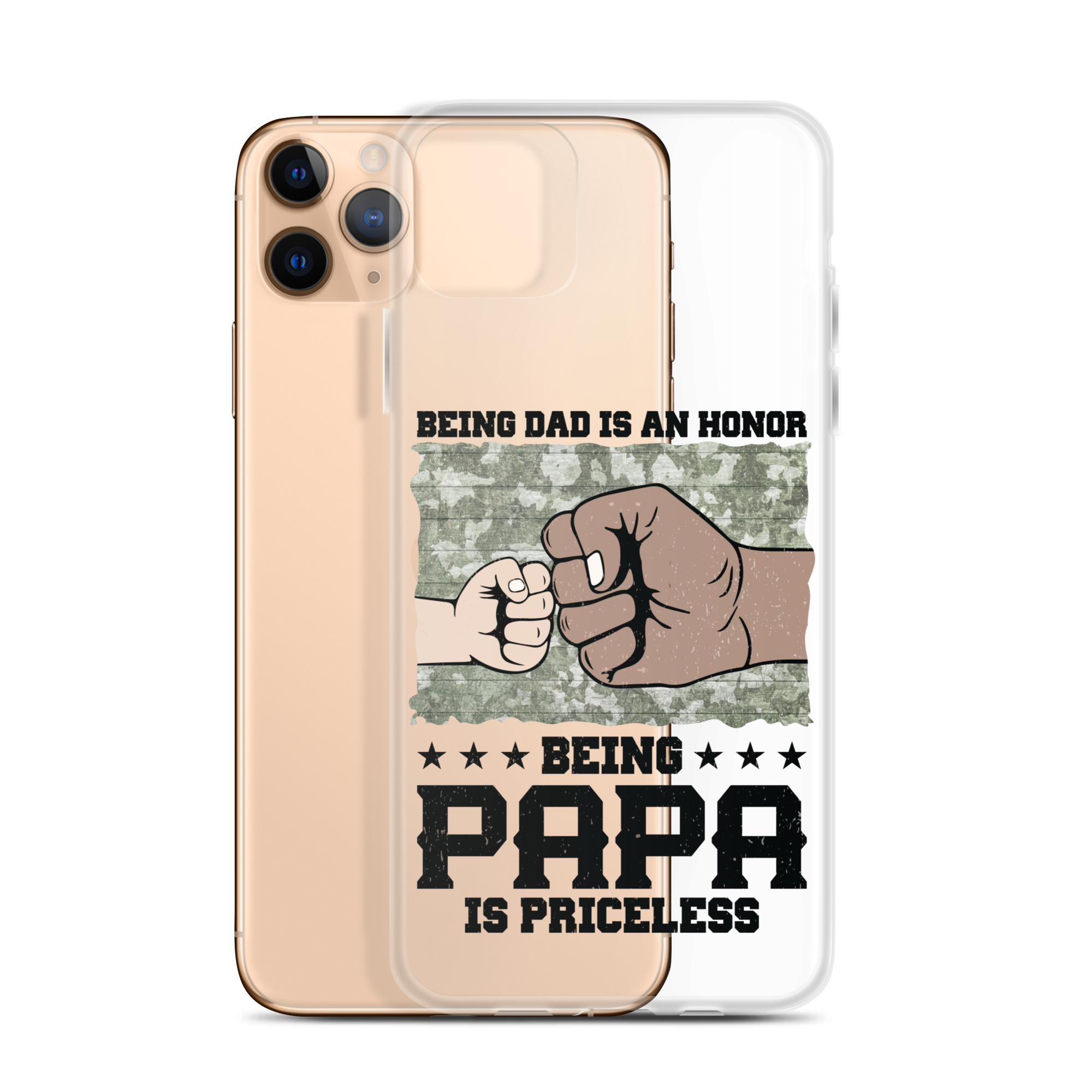 Being Dad Is An Honor Being Papa Is Priceless Clear Case for iPhone®