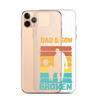 Dad And Son A Bond that can't Be Broken Clear Case for iPhone®