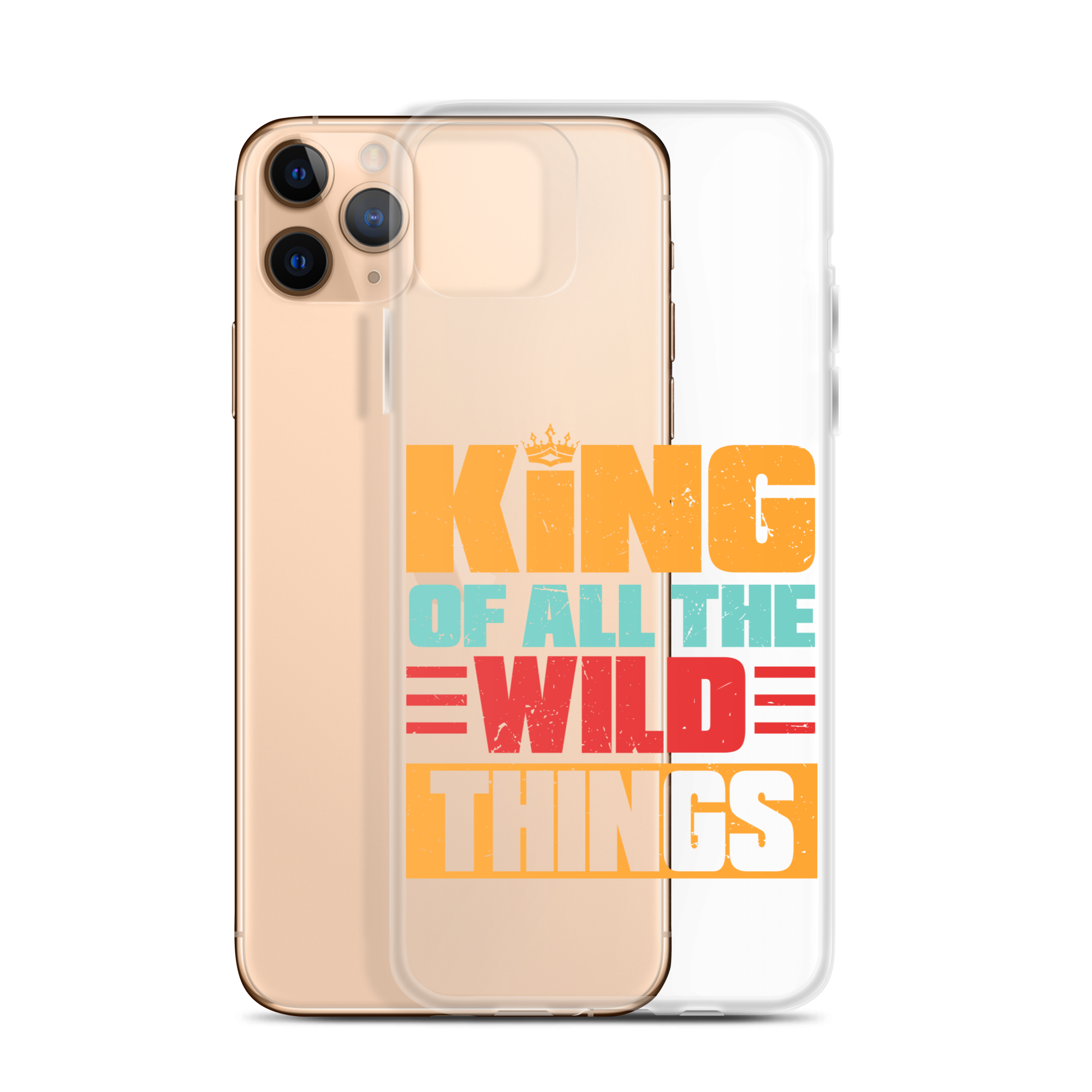 King Of All The Wild Things Clear Case for iPhone®