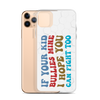 If Your Kid Bullies Mine I Hope You Can Fight Too Clear Case for iPhone®