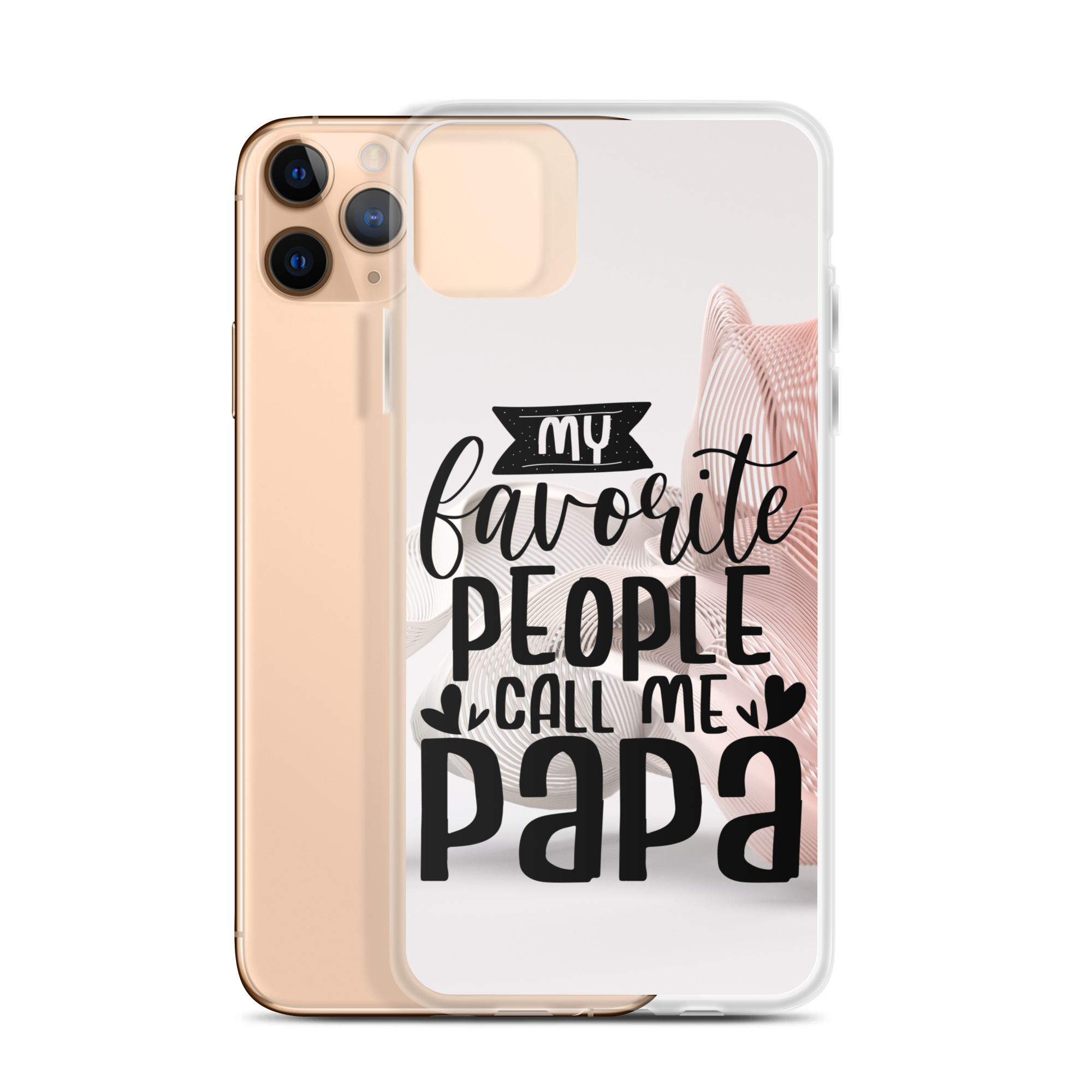 My Favorite People Call Me Papa Clear Case for iPhone®