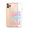 Soon To Be A Daddy Of A Beautiful Baby Girl Clear Case for iPhone®