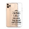 Dad Best Number 1 The Man The Myth The Legend Clear Case for iPhone®