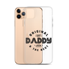 Original And The Best Daddy Establish 2024 Clear Case for iPhone®