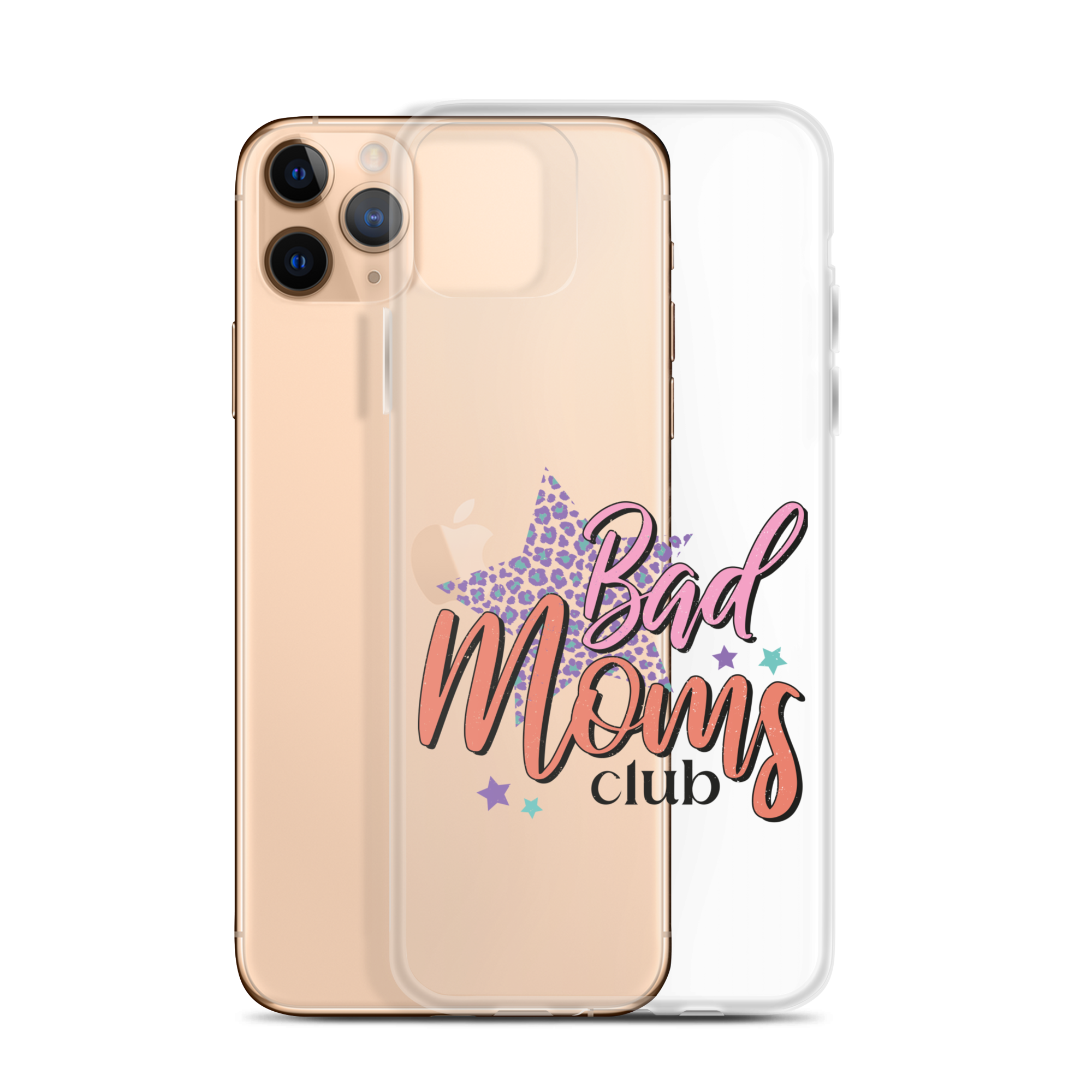 Bad Moms Club Clear Case for iPhone®