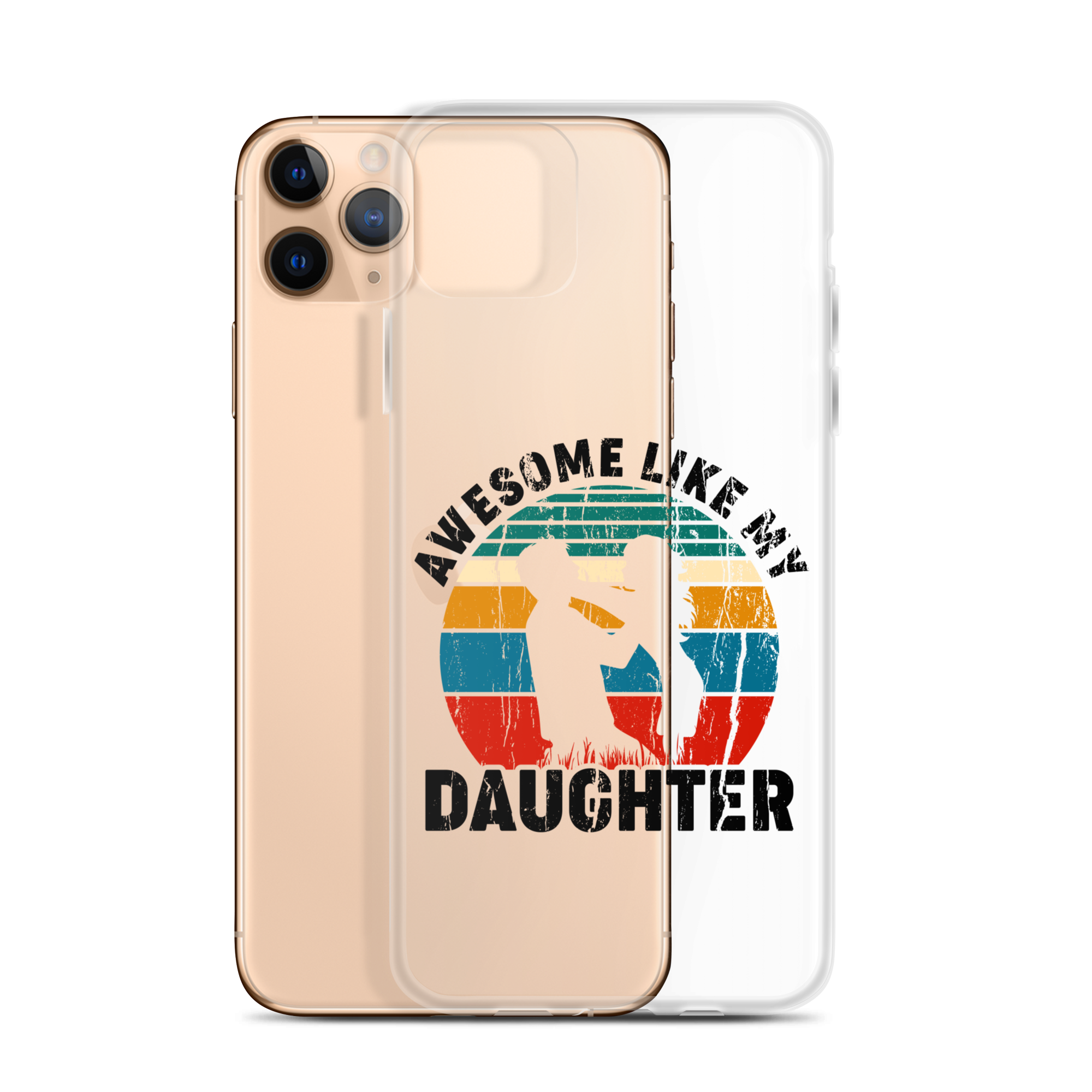 Awesome Like My Daughter Clear Case for iPhone®