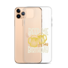 Beer Me It's My Birthday Clear Case for iPhone®