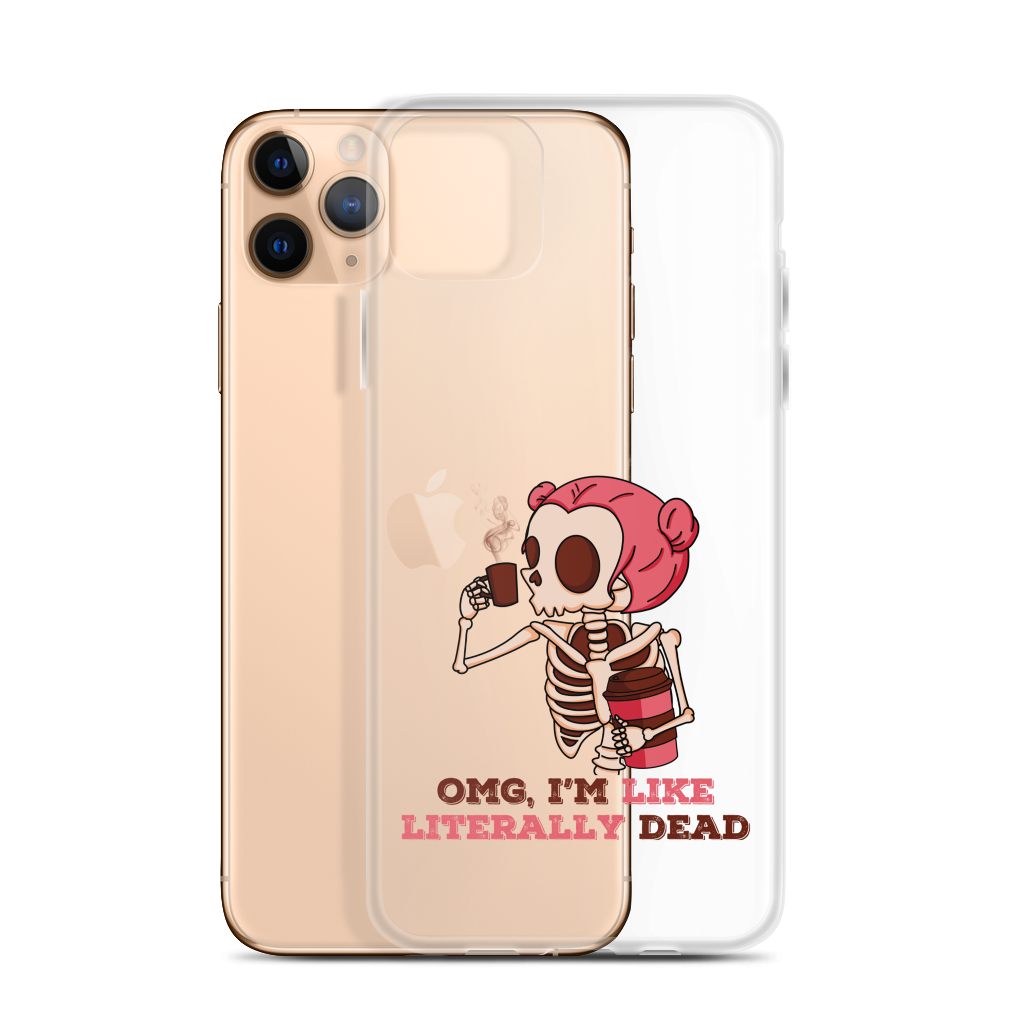 OMG, I'm Like Literally Dead Clear Case for iPhone®