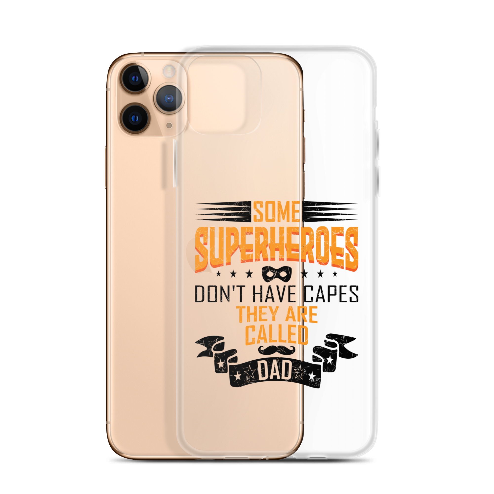 Some Superheroes Don't Capes They Are Called Dad Clear Case for iPhone®