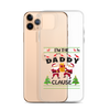 I'm The Daddy Clause Clear Case for iPhone®