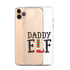 Daddy Elf Clear Case for iPhone®