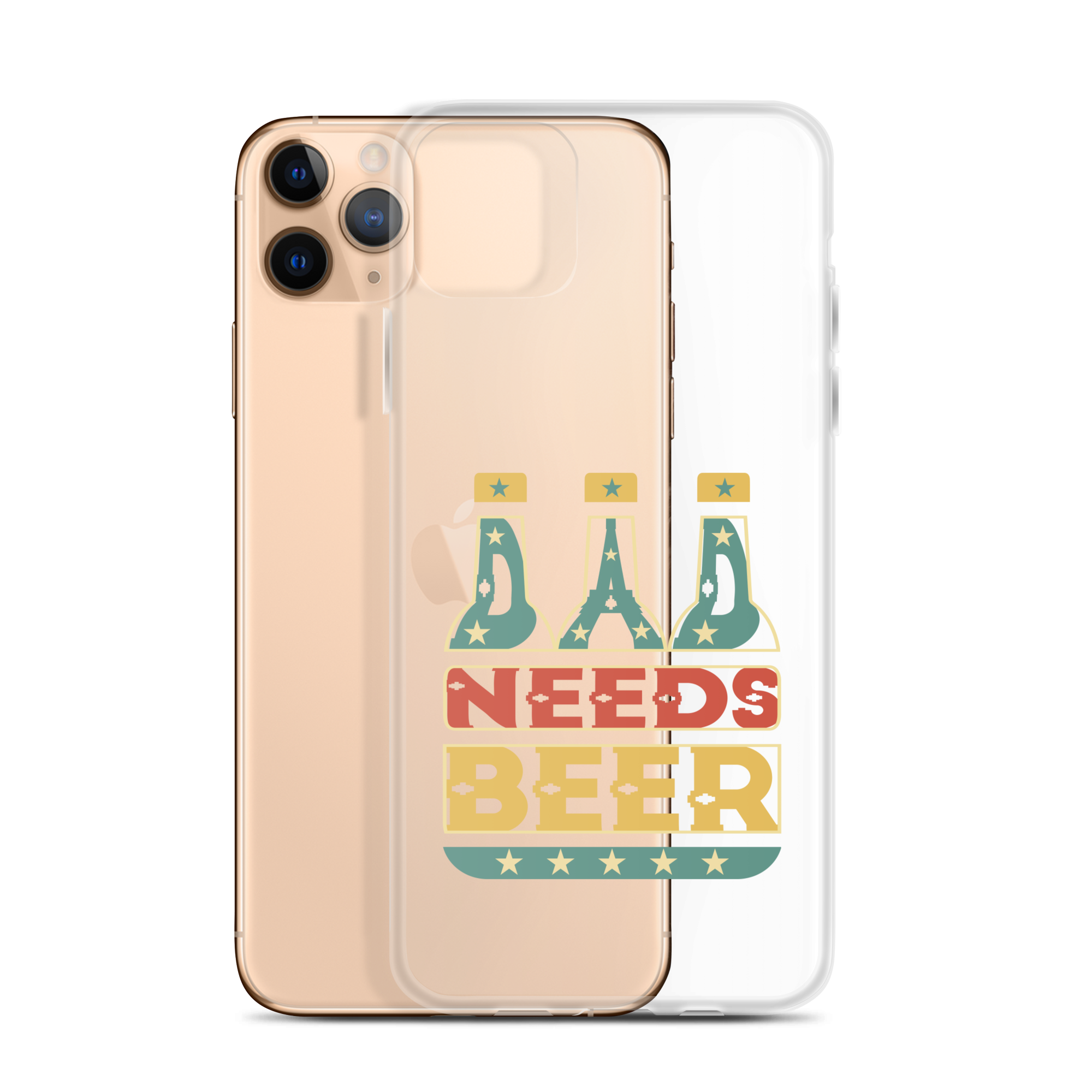 Dad Needs Beer Clear Case for iPhone®