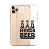 Dad Needs Beer Clear Case for iPhone®