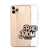 Bad Mom Club Clear Case for iPhone®