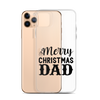 Merry Christmas Dad Clear Case for iPhone®